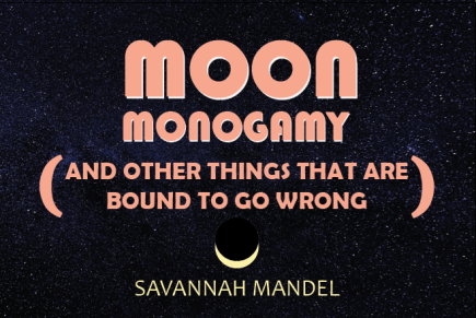 Moon Monogamy 1 – Qualifications:  One, Two, Three, Twelve, Thirteen, and Twenty-Seven